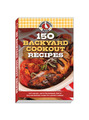 View 150 Backyard Cookout Recipes Cookbook